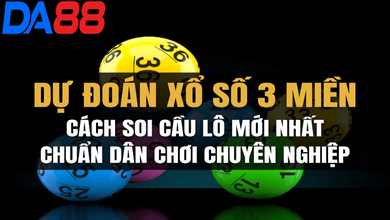 Công Nghệ Trong Soi Cầu 3 Miền